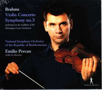 CD Johannes Brahms: Violin Concerto; Symphony No. 3