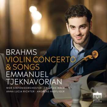 CD Johannes Brahms: Brahms: Violin Concertos & Songs