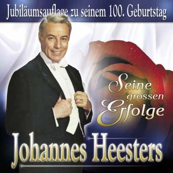 Album Johannes Heesters: Seine Großen Erfolge-jubiläumsaufl.