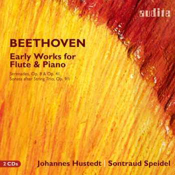 Album Johannes Hustedt: Ludwig Van Beethoven: Early Works For Flute & Pno