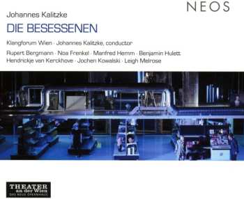 Album Johannes Kalitzke: Die Besessenen