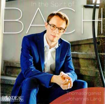 CD Johannes Lang: In The Spirit Of BACH