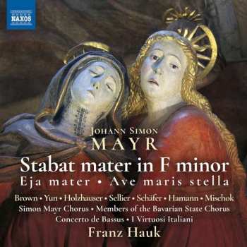 Album Chor Der Bayerischen Staatsoper: Stabat Mater In F Minor; Ave Maris Stella