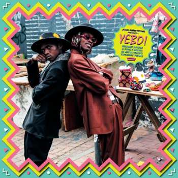 CD John Armstrong: Yebo! (Mzansi Dance & Party Music In Apartheid's Twilight Years)