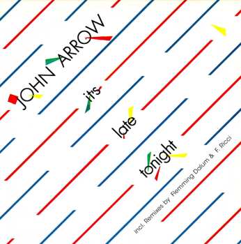 Album John Arrow: It's Late Tonight
