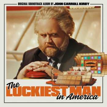 Album John Carroll Kirby: Luckiest Man In America