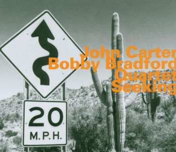 CD John Carter & Bobby Bradford's New Art Jazz Ensemble: Seeking