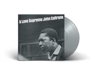 LP John Coltrane: A Love Supreme (limited Edition) (silver Vinyl)