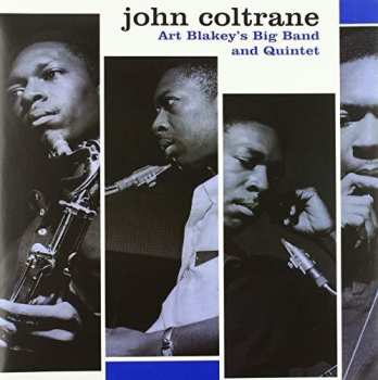 LP John Coltrane: Art Blakey's Big Band & Quintet