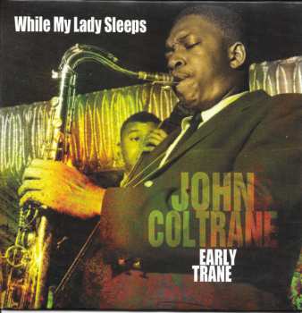 4CD/Set di cofanetti John Coltrane: Early Trane