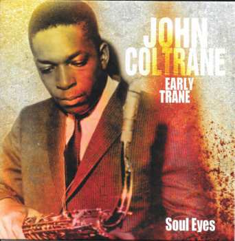 4CD/Set di cofanetti John Coltrane: Early Trane