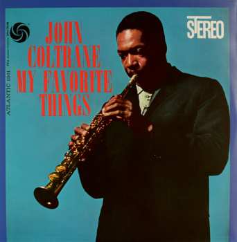 2LP John Coltrane: My Favorite Things DLX