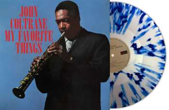LP John Coltrane: My Favorite Things (180g) (limited Numbered Edition) (clear/blue Splatter Vinyl)