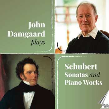 6CD John Damgaard: John Damgaard Plays Schubert Sons & Pno Works