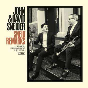 CD John & David Sneider: Sneid Remarks