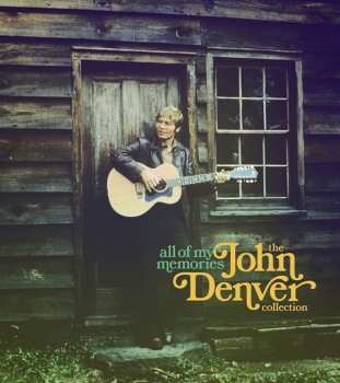 Album John Denver: All of My Memories (The John Denver Collection)