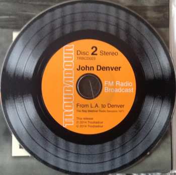 2CD John Denver: From L.A. To Denver - The Skip Weshner Radio Sessions 1970 And 1971