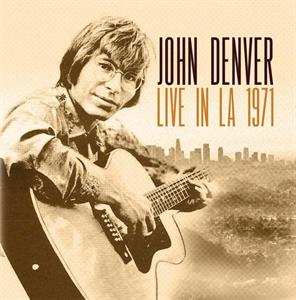 CD John Denver: Live In LA 1971