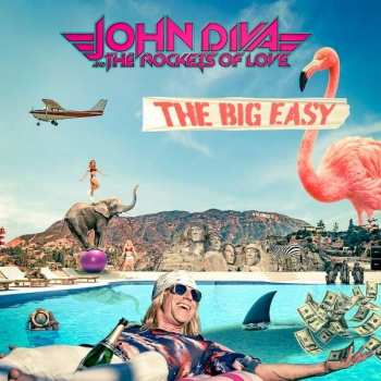 CD John Diva And The Rockets Of Love: The Big Easy