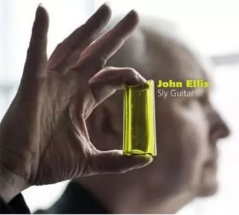 John Ellis: Sly Guitar