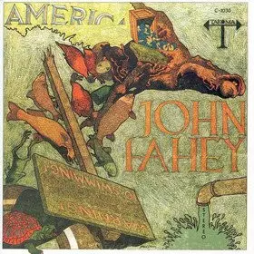 John Fahey: America