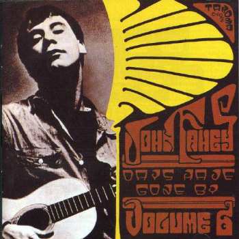 CD John Fahey: Days Have Gone By