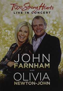 DVD Olivia Newton-John: Two Strong Hearts Live In Concert