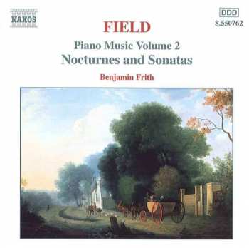 CD John Field: Piano Music Volume 2 (Nocturnes And Sonatas)