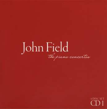 4CD/Set di cofanetti John Field: The Piano Concertos