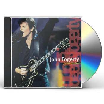 CD John Fogerty: Premonition