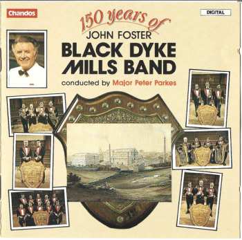 Album The Black Dyke Mills Band: 150 Years Of John Foster Black Dyke Mills Band