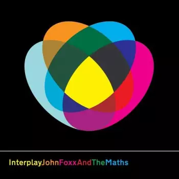 John Foxx And The Maths: Interplay