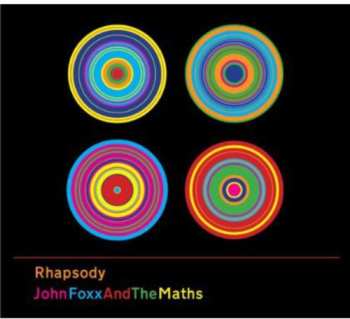 Album John Foxx And The Maths: Rhapsody
