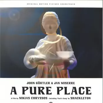 John Gürtler: A Pure Place (Original Motion Picture Soundtrack)