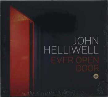 CD John Helliwell: Ever Open Door