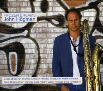 John Högman: Frozen Dreams