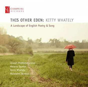 Album John Ireland: Kitty Whately - This Other Eden