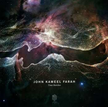 LP John Kameel Farah: Time Sketches