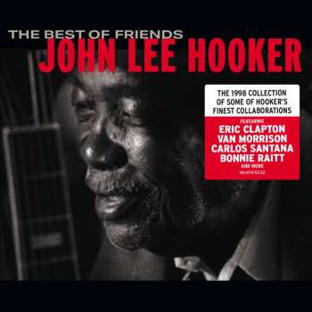 CD John Lee Hooker: The Best Of Friends