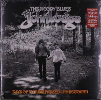 LP John Lodge: Days Of Future Passed: My Sojourn