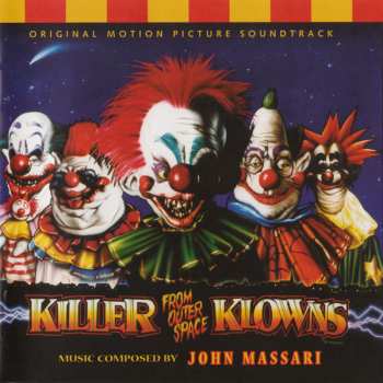 2LP John Massari: Killer Klowns From Outer Space