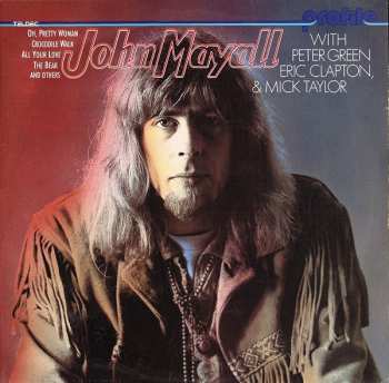 LP John Mayall: John Mayall With Peter Green, Eric Clapton & Mick Taylor