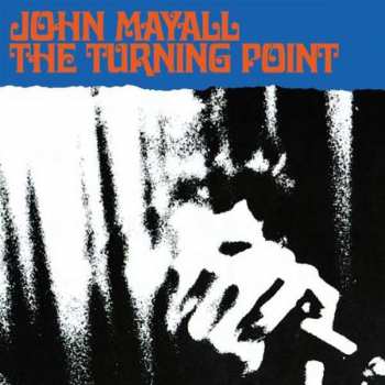 2LP John Mayall: The Turning Point