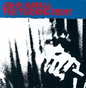 CD John Mayall: The Turning Point