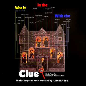 CD John Morris: Clue: The Movie (Music From The Motion Picture - 40th Anniversary Edition)