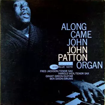 Along Came John