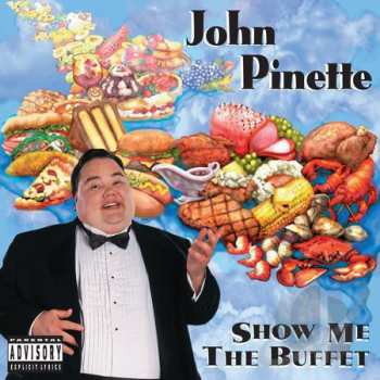 CD John Pinette: Show Me The Buffet