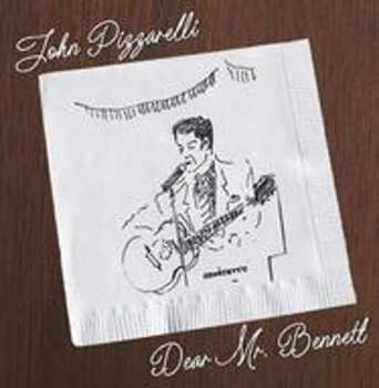 CD John Pizzarelli: Dear Mr. Bennett