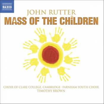 CD John Rutter: Mass Of The Children