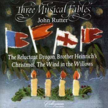CD John Rutter: Three Musical Fables